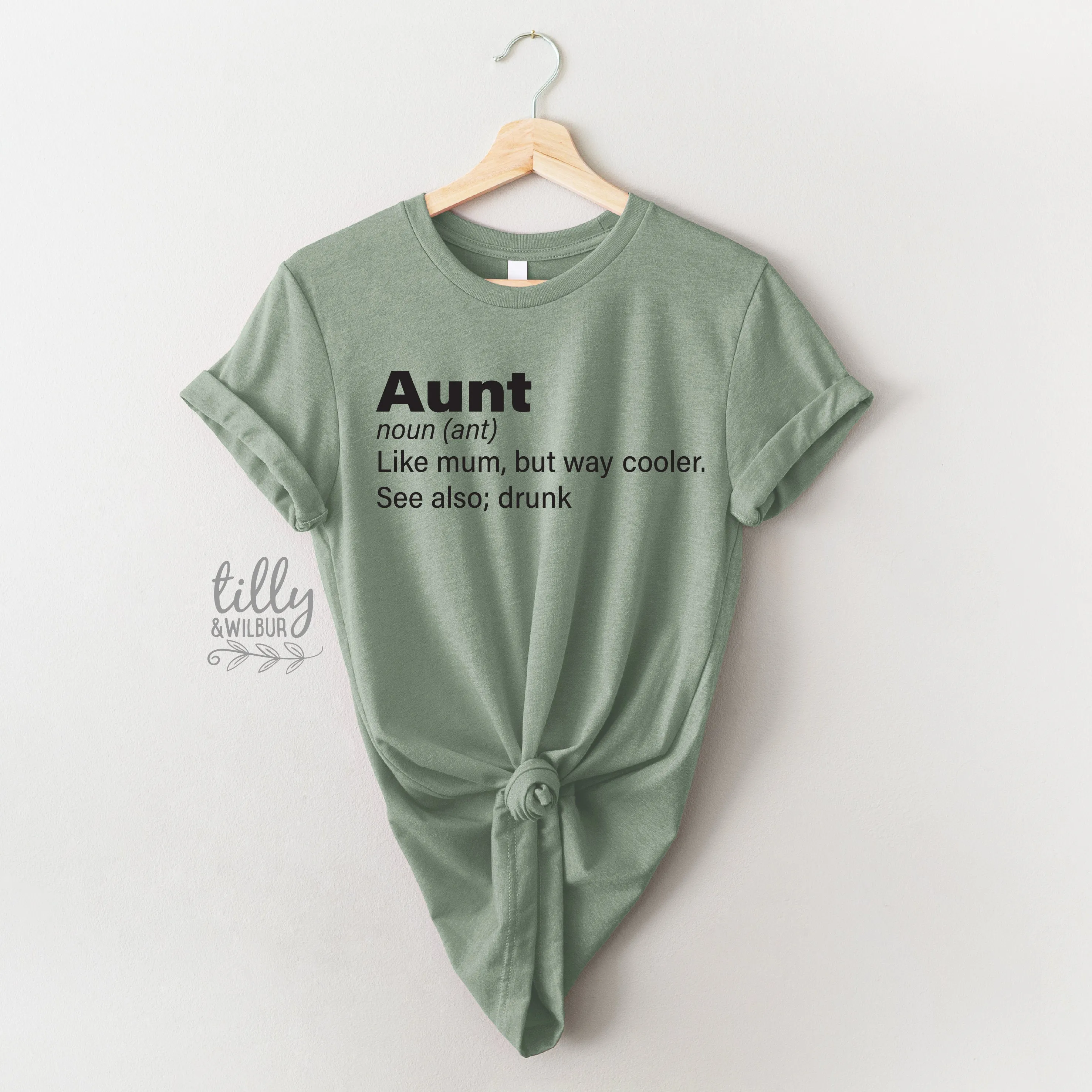 Aunt Like Mum Only Way Cooler See Also Drunk T-Shirt, Aunt T-Shirt, Auntie T-Shirt, Funny Aunt T-Shirt, Funny Auntie T-Shirt, Niece Nephew