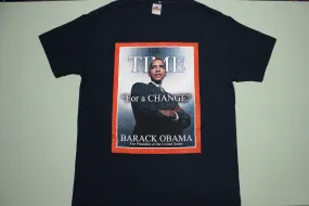 Barack Obama 2008 Time For a Change Presidential Campaign T-Shirt