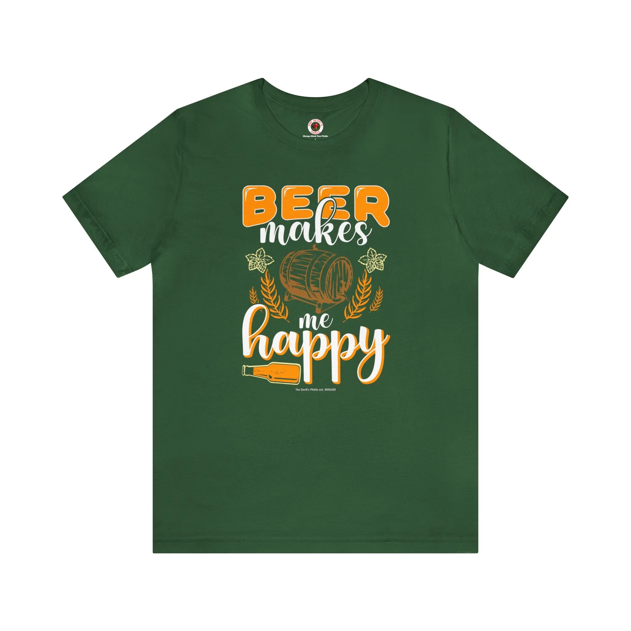 Beer Makes Me Happy T-Shirt