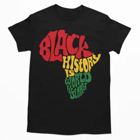 Black History Is World History T-Shirt 2