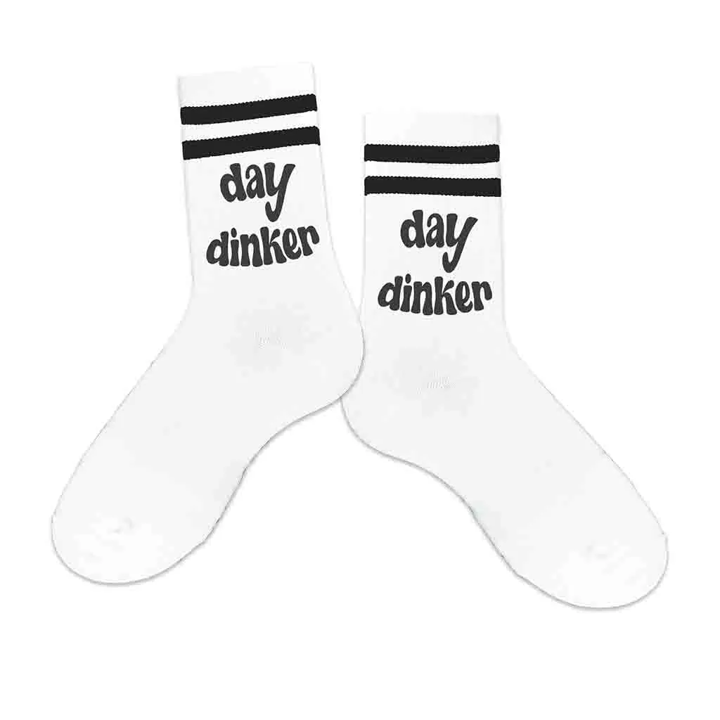 Funny Pickleball Crew Socks for the Day Dinker