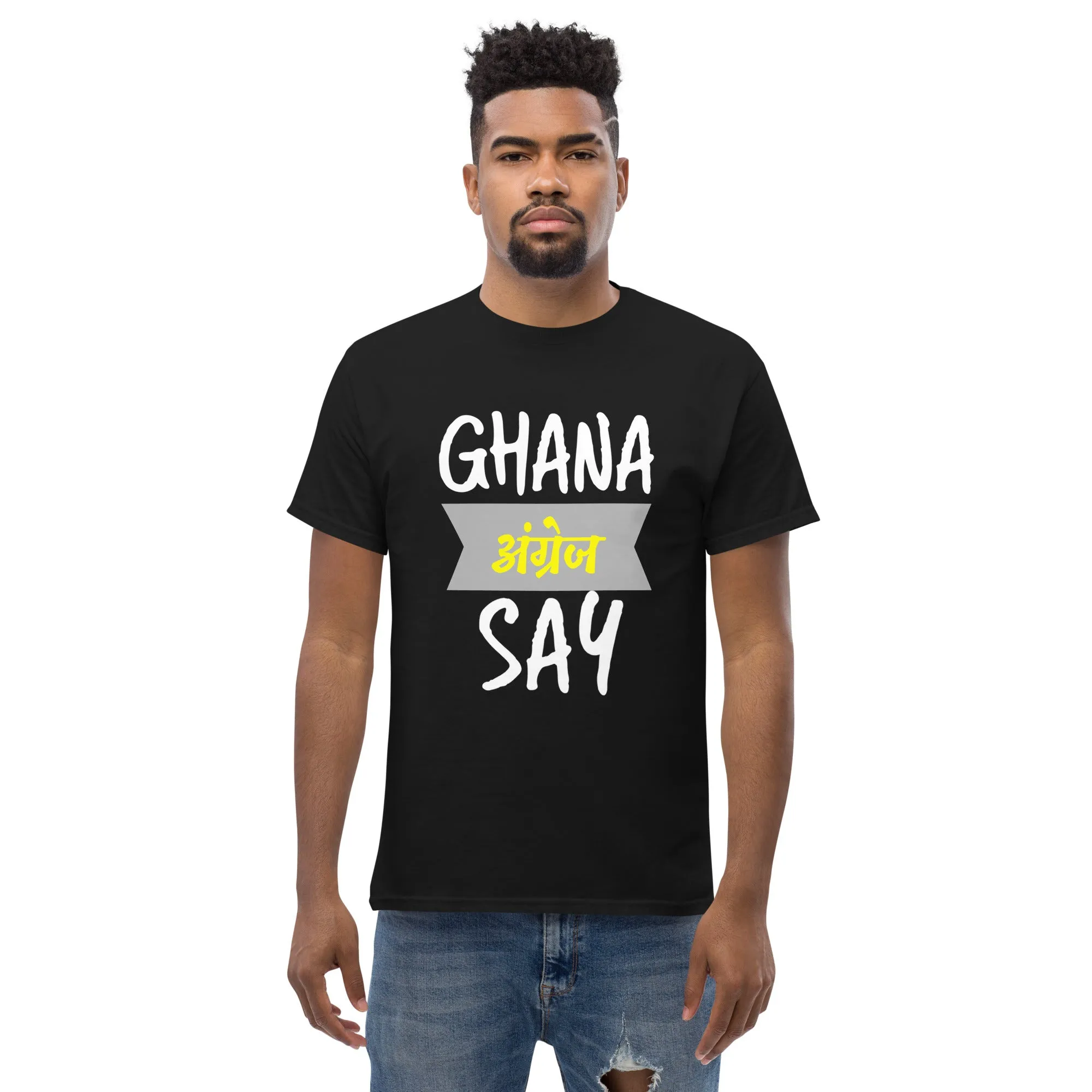 Ghana Angrej Say Men's classic tee