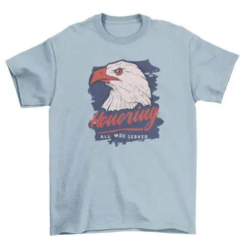 Honoring All Who Served T-shirt